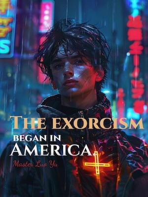 The exorcism began in America.