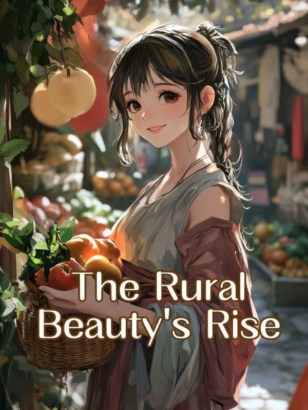 Read The Rural Beauty's Rise