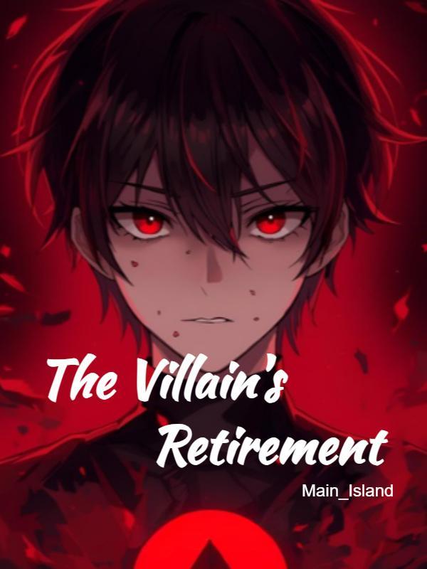 Read The Villain's Retirement