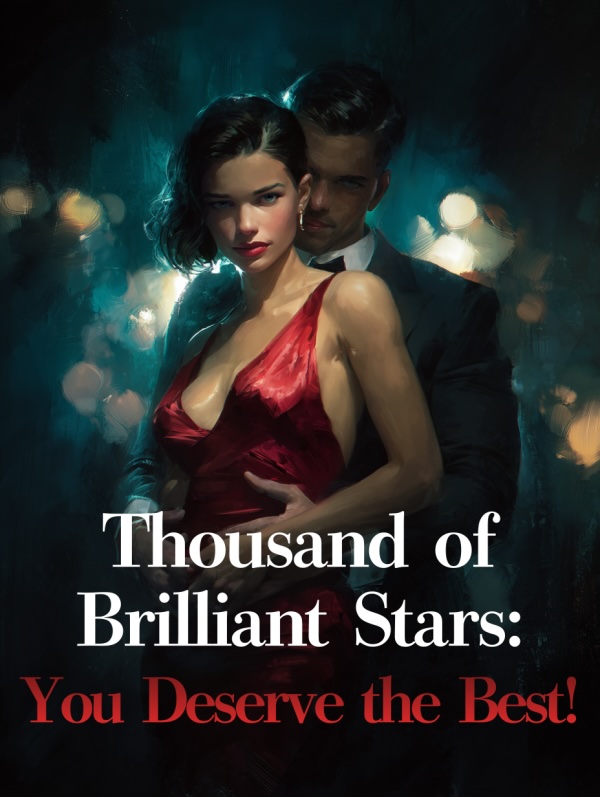 Read Thousands of Brilliant Stars: You Deserve the Best!