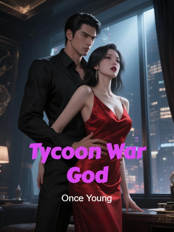 Read Tycoon War God