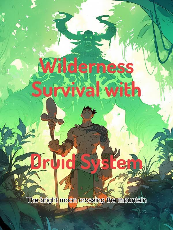 Read Wilderness Survival with Druid System