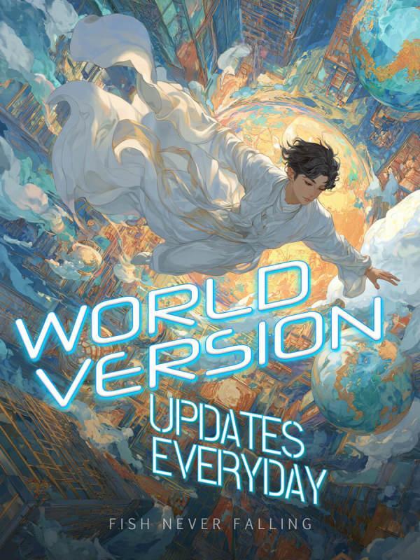 Read World Version Updates Everyday