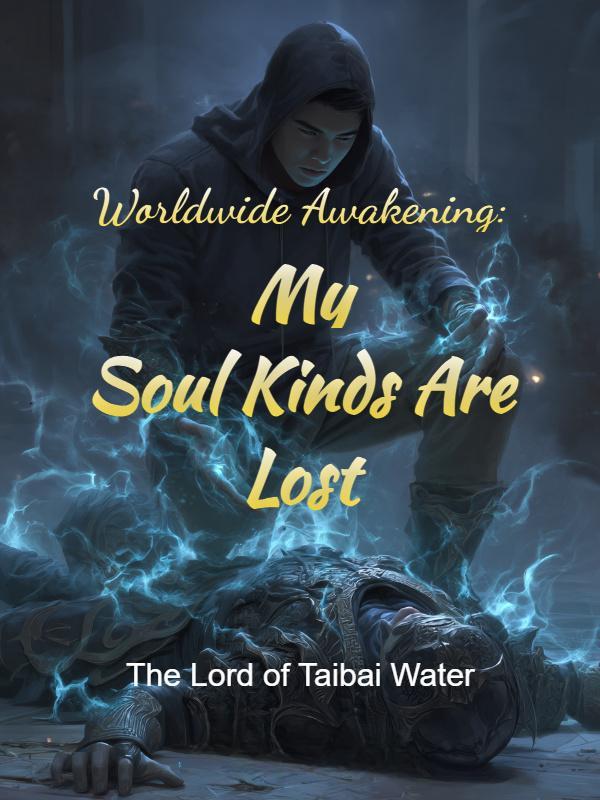Read Worldwide Awakening: My Soul Kinds Are Lost