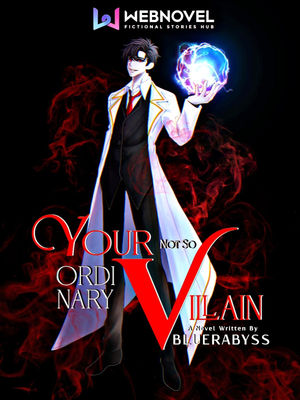Read Your Not So Ordinary Villain