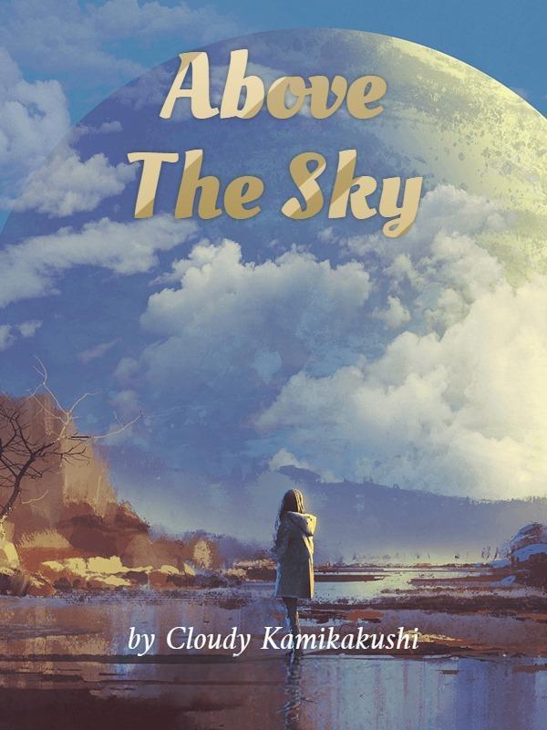 Above The Sky