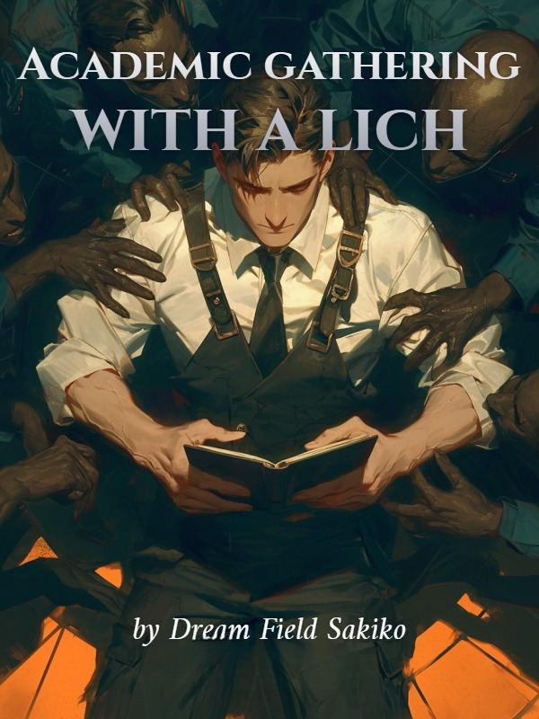 Academic gathering with a lich