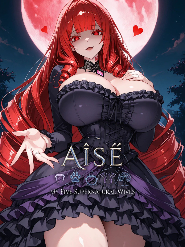 Aísē: My Five Supernatural Wives