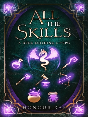 All The Skills - A Deckbuilding LitRPG
