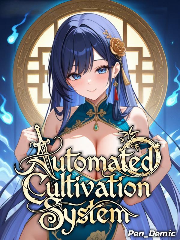 Automated Cultivation System