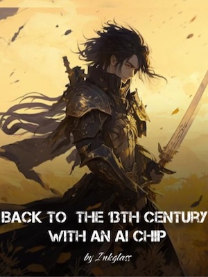 Back to the 13th Century with an AI Chip
