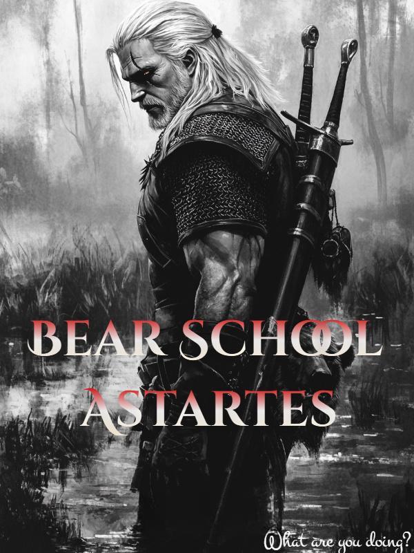 Bear School Astartes