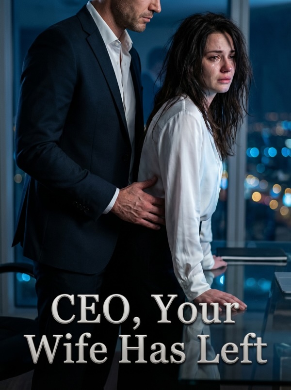 CEO, Your Wife Has Left