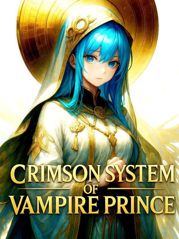 Crimson System of Vampire Prince