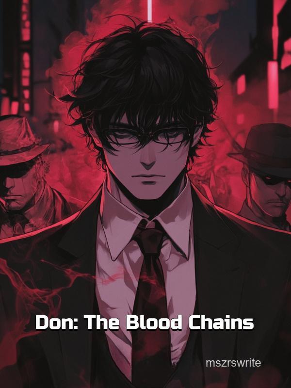 Don: The Blood Chains