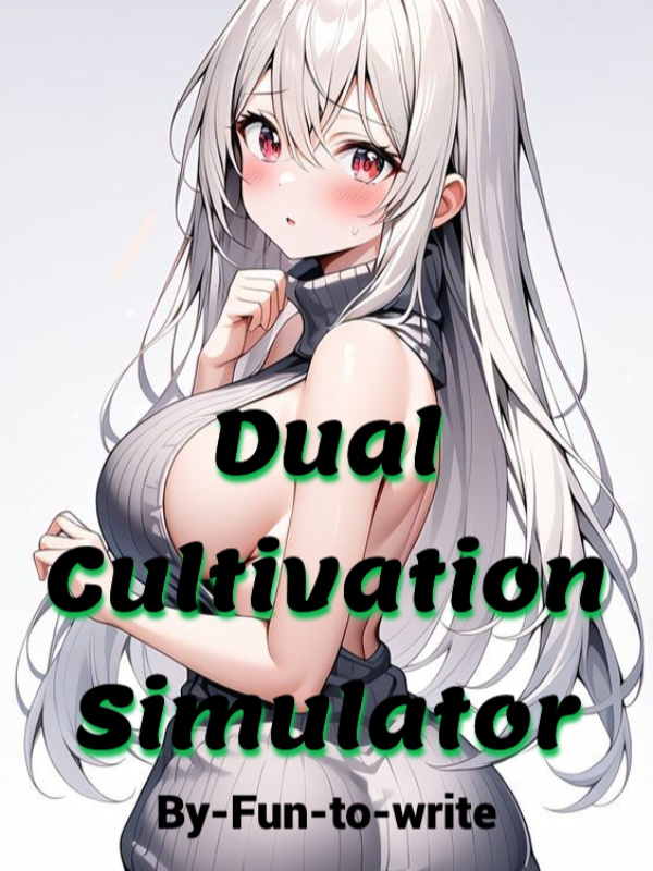 Dual Cultivation Simulator