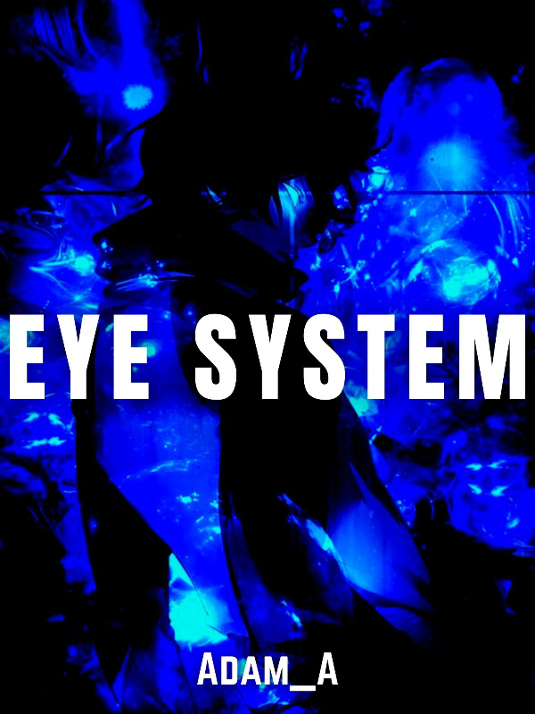 Eye System