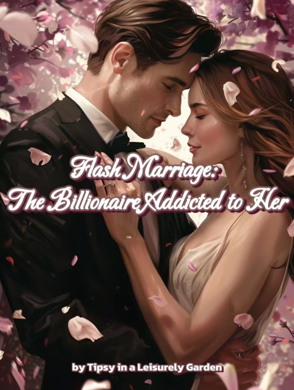 Flash Marriage: The Billionaire Addicted to Her