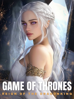 Game of Thrones: Reign of the Dragonking