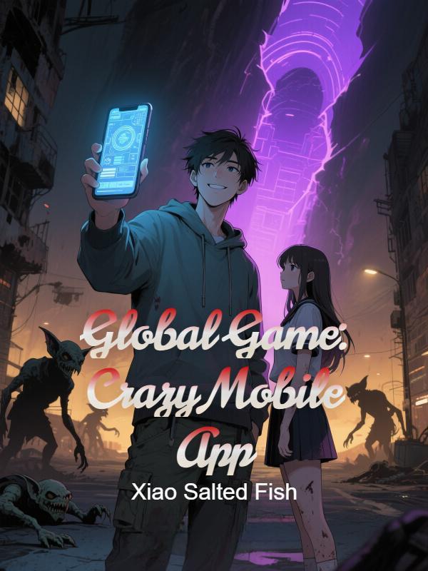 Global Game: Crazy Mobile App