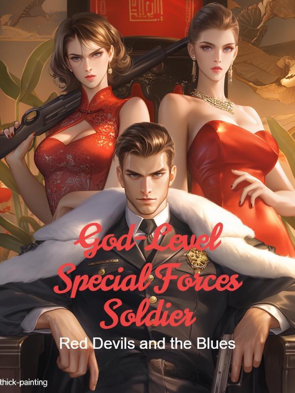 God-Level Special Forces Soldier