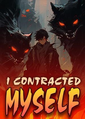 I Contracted Myself