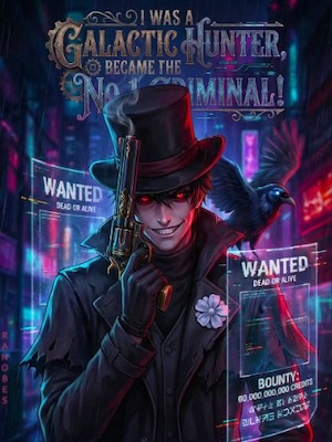 I Just Wanted to Be a Galactic Hunter—Why Am I on the Wanted List?