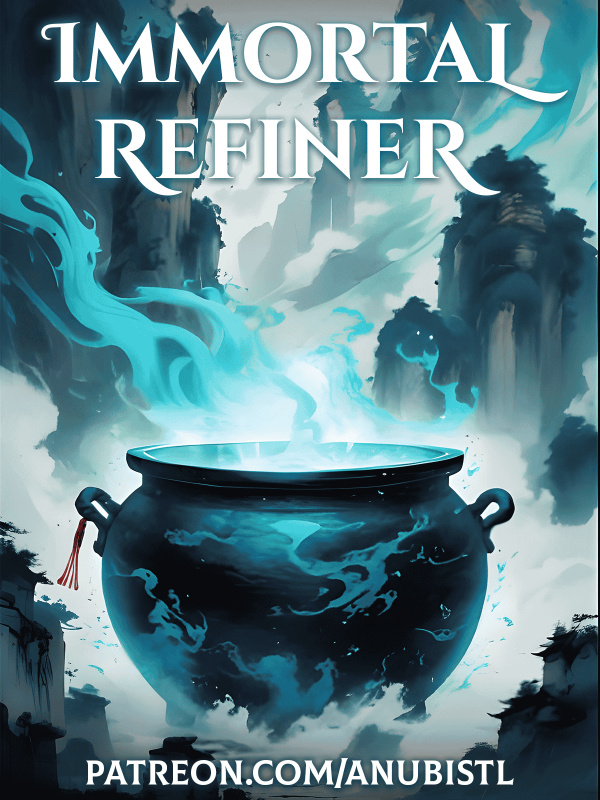 Immortal Refiner