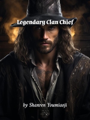 Legendary Clan Chief
