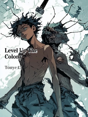 Level Up The Colony
