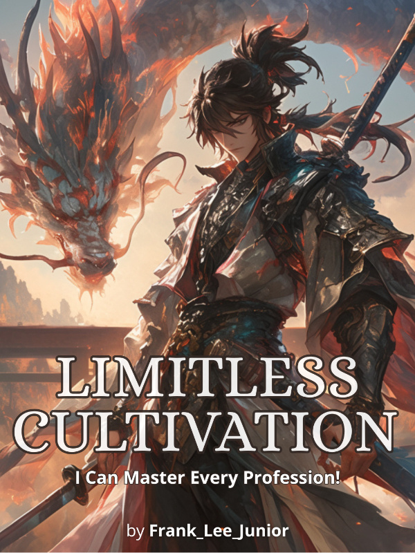 Limitless Cultivation: I Can Master Every Profession!