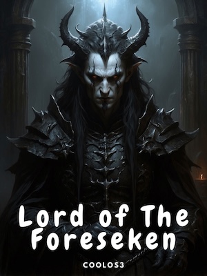 Lord of the Foresaken