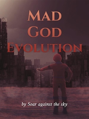 Mad God Evolution