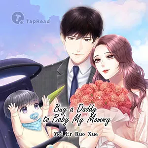 MTL - Buy a Daddy to Baby My Mommy