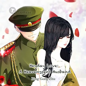 MTL - Heyday Love: A Heaven-sent Husband
