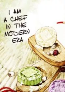 MTL - I am a Chef in the Modern Era