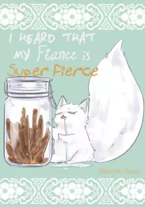 MTL - I Heard that My Fiance is Super Fierce