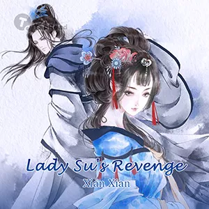 MTL - Lady Su’s Revenge