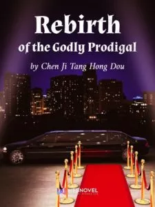 MTL - Rebirth of the Godly Prodigal