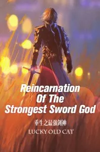 MTL - Reincarnation Of The Strongest Sword God