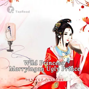 MTL - Wild Princess: Marrying an Ugly Prince