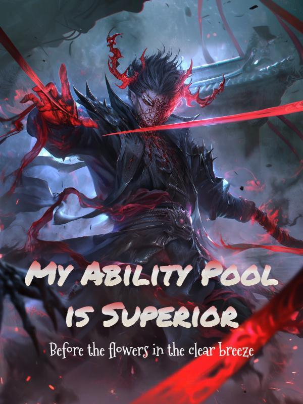 My Ability Pool is Superior
