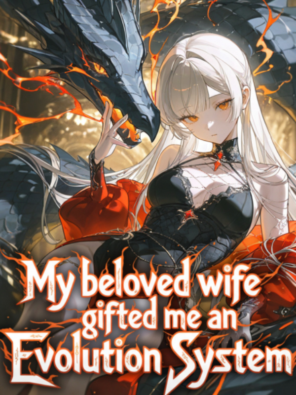 My beloved wife gifted me an Evolution System