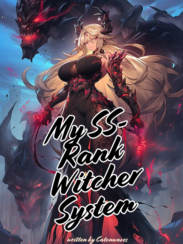 My SS-Rank Witcher System