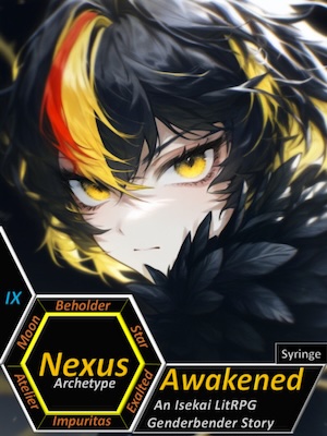 Nexus Awakened (An Isekai LitRPG Gender Bender Story)