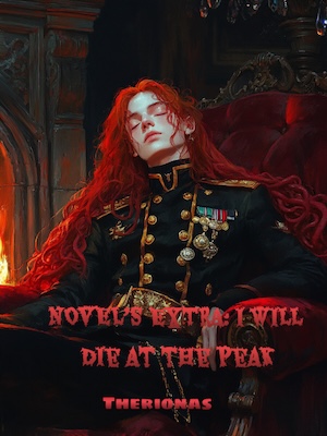 NOVEL'S EXTRA: I Will Die at the Peak