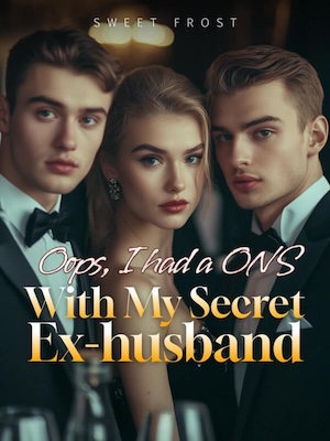 Oops, I had a ONS With My Secret Ex-husband