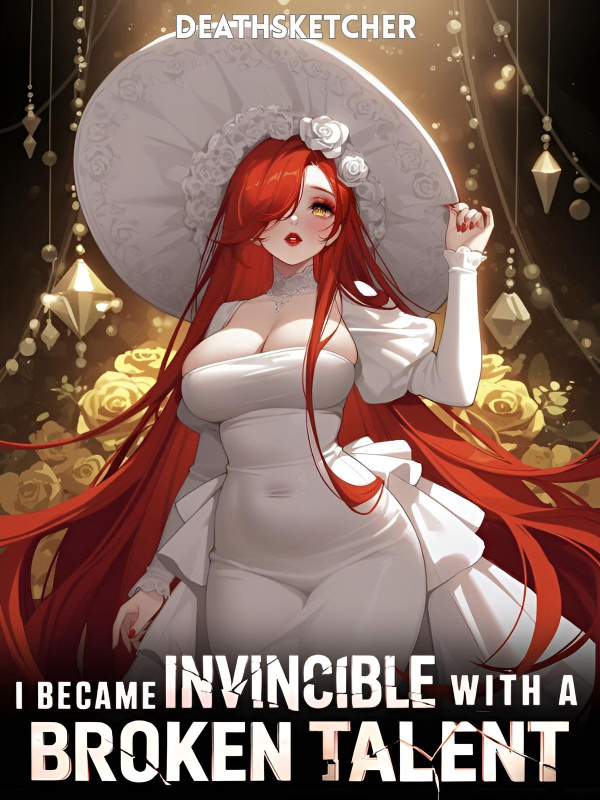 Overpowered Awakening: I Became Invincible With A Broken Talent