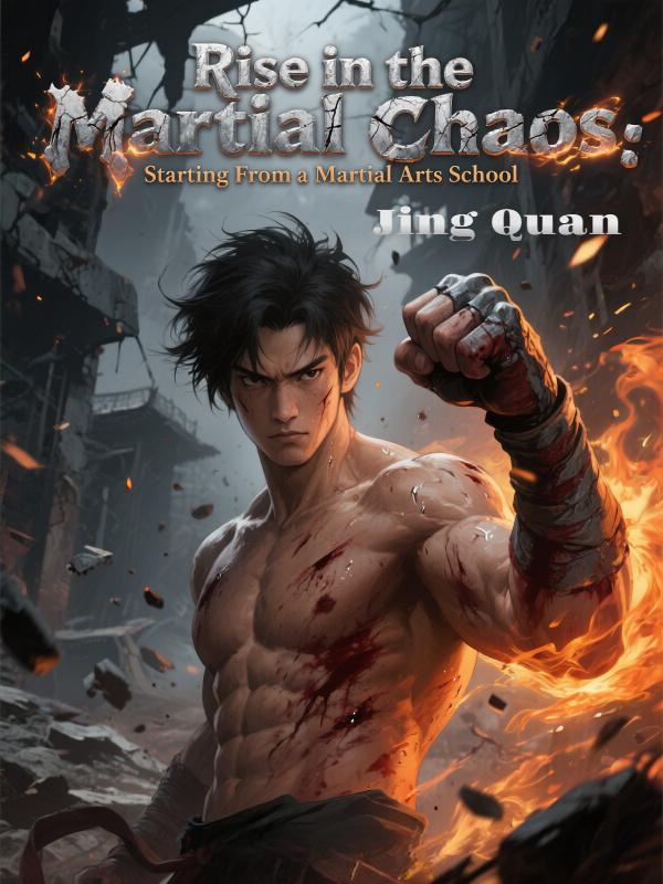 Rise in the Martial Chaos: Starting From a Martial Arts School