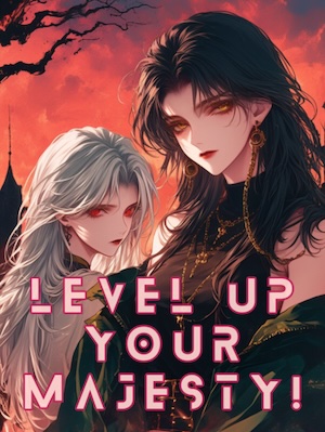 Royal Reboot: Level up, Your Majesty!